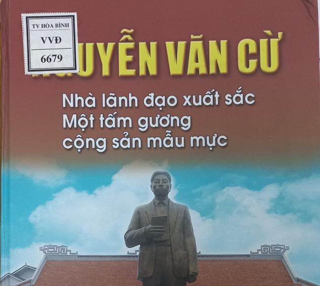 Tuyên truyền kỷ niệm 110 năm ngày sinh  đồng chí Tổng Bí thư Nguyễn Văn Cừ (9/7/1912 - 9/7/2022)